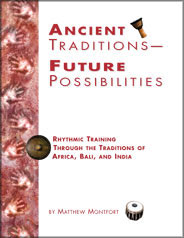 Ancient Traditions--Future Possibilities Book